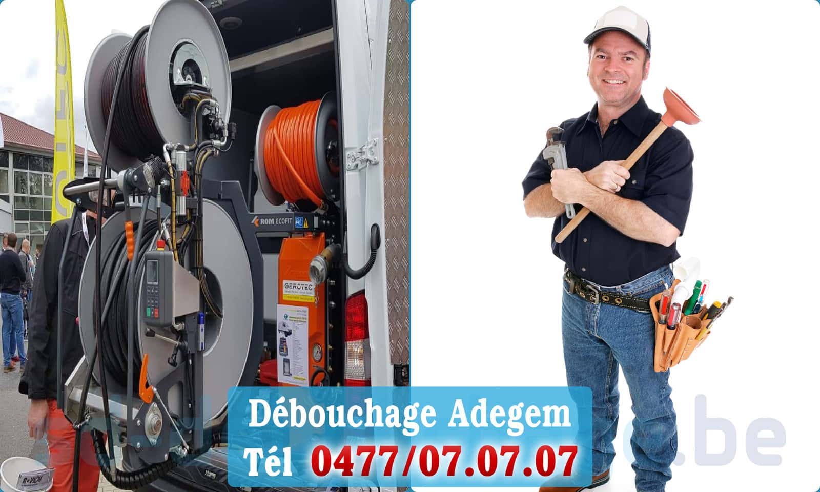 Déboucher canalisation maison Adegem rapide et efficace - 0477 07 07 07