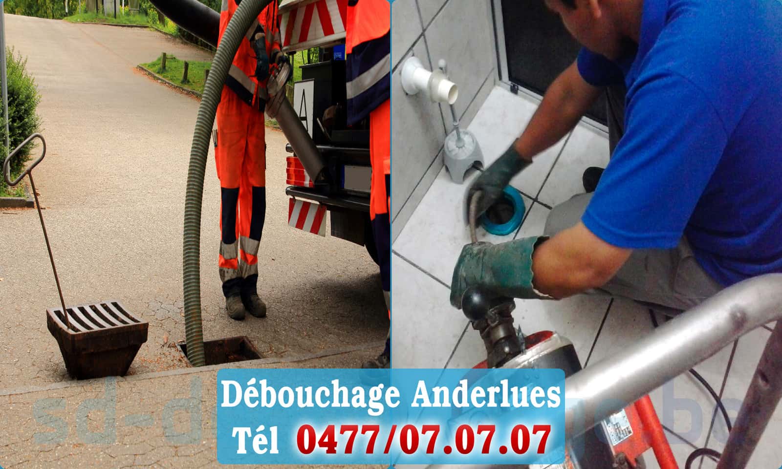 Débouchage canalisation Anderlues rapide et efficace - 0477 07 07 07