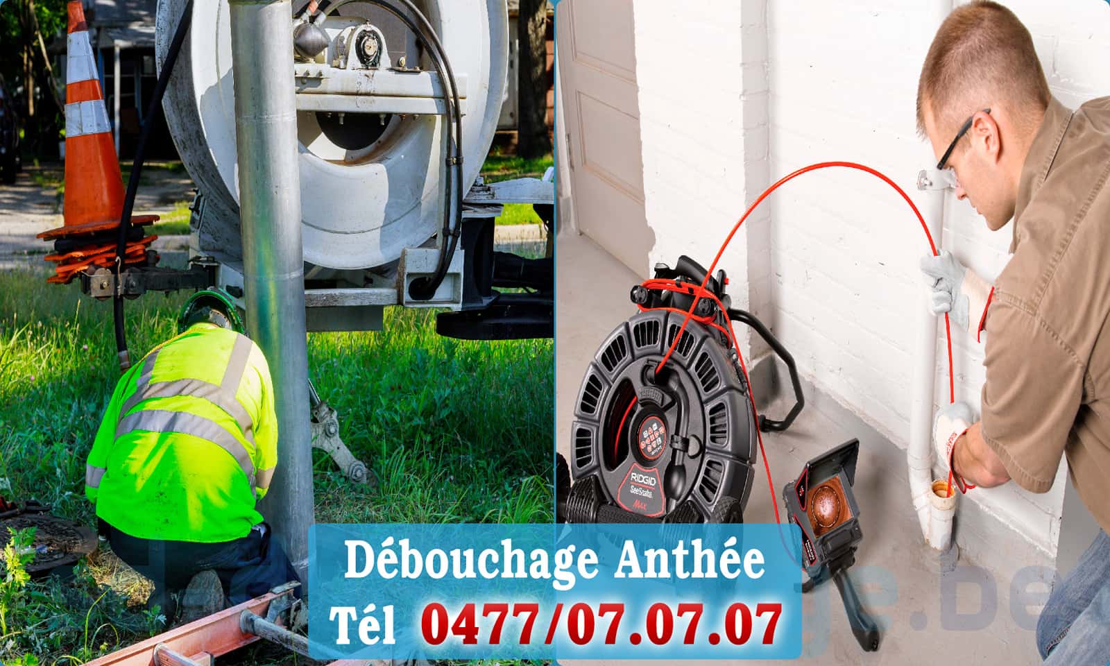 Service débouchage canalisation Anthée rapide et efficace - 0477 07 07 07