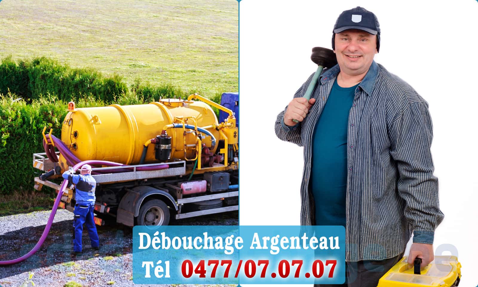 Débouchage canalisation Argenteau rapide et efficace - 0477 07 07 07