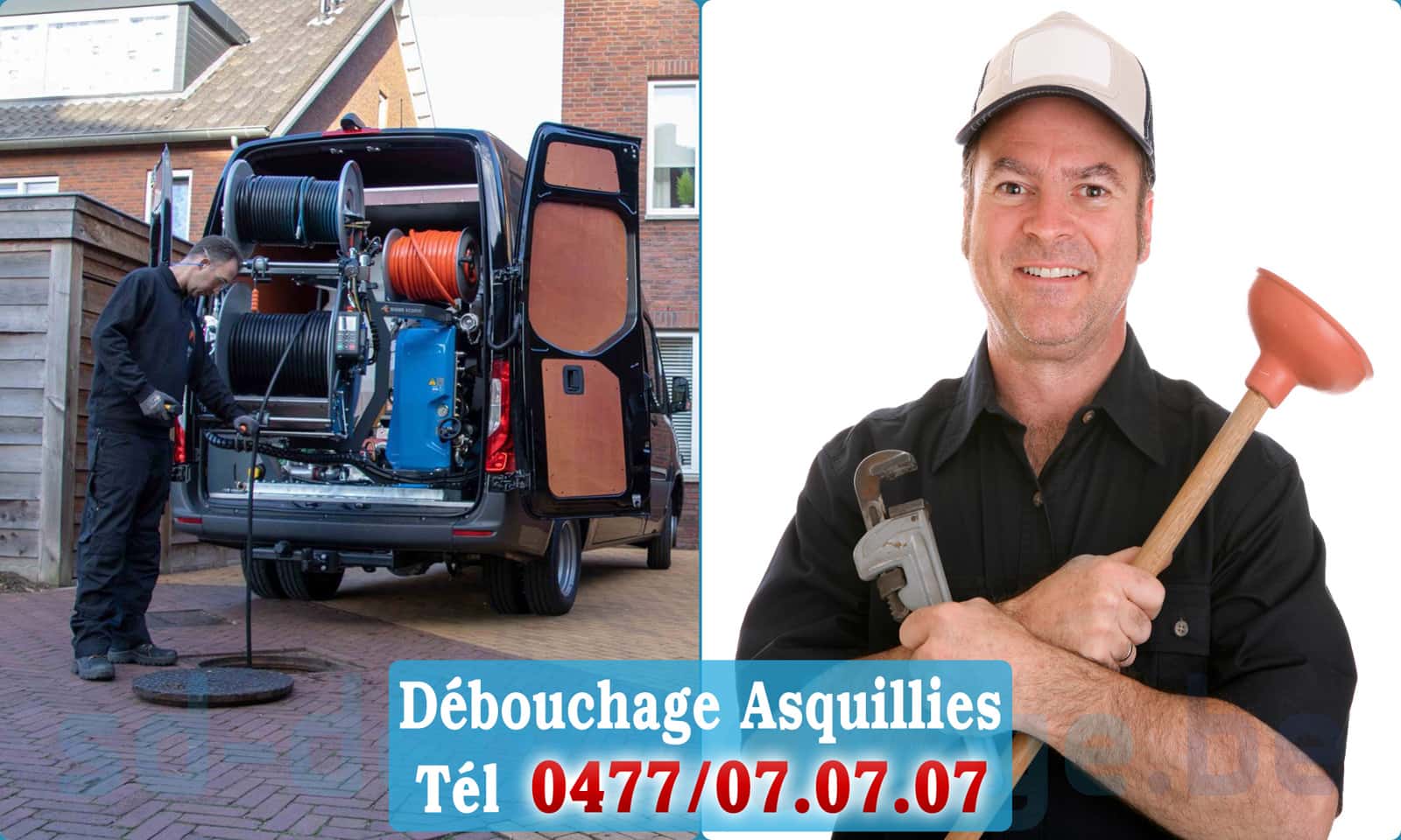Débouchage canalisation Asquillies rapide et efficace - 0477 07 07 07