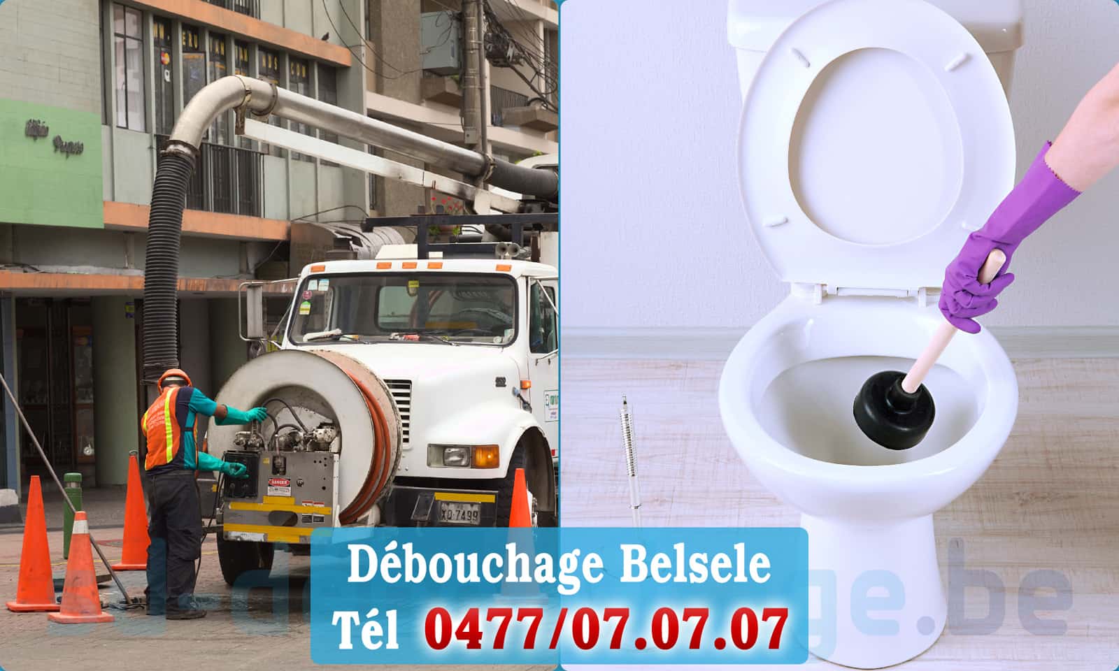 Déboucher canalisation maison Belsele rapide et efficace - 0477 07 07 07