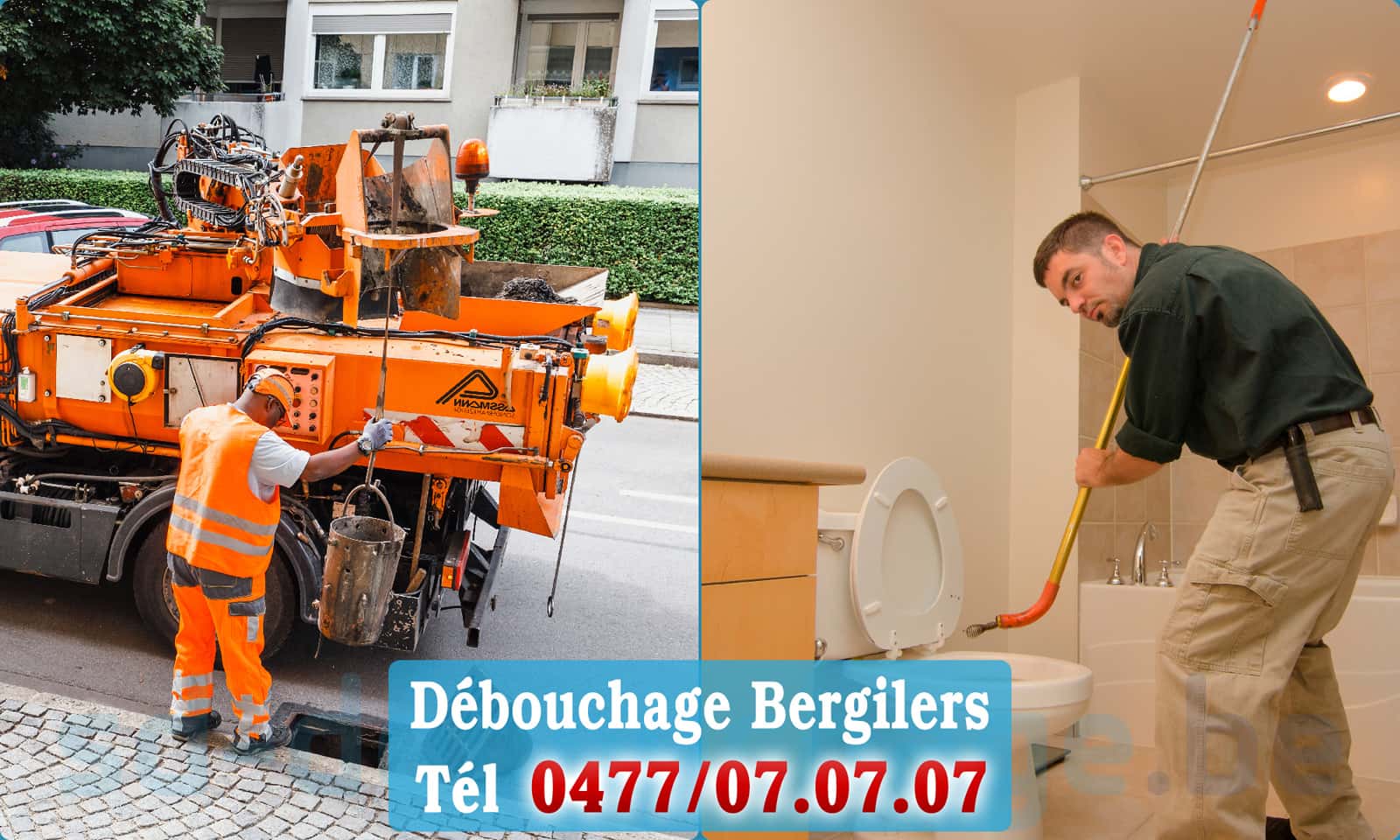 Service débouchage canalisation Bergilers rapide et efficace - 0477 07 07 07