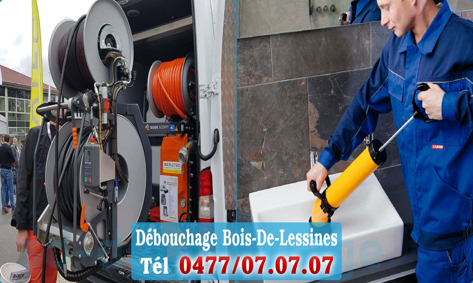 Déboucheur canalisation Bois-De-Lessines rapide et efficace - 0477 07 07 07