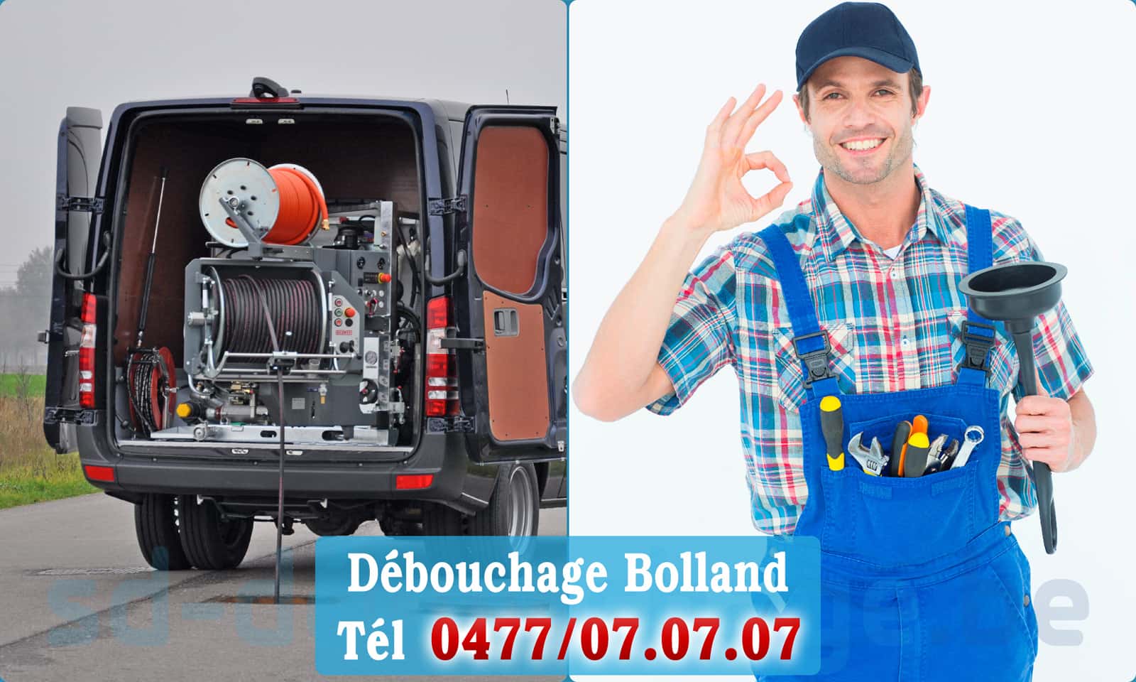 Débouchage canalisation Bolland rapide et efficace - 0477 07 07 07