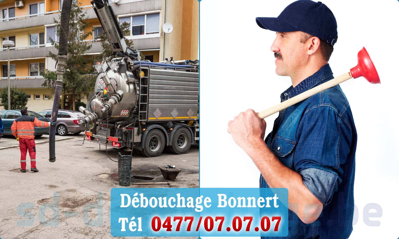Débouchage de canalisation Bonnert rapide et efficace - 0477 07 07 07