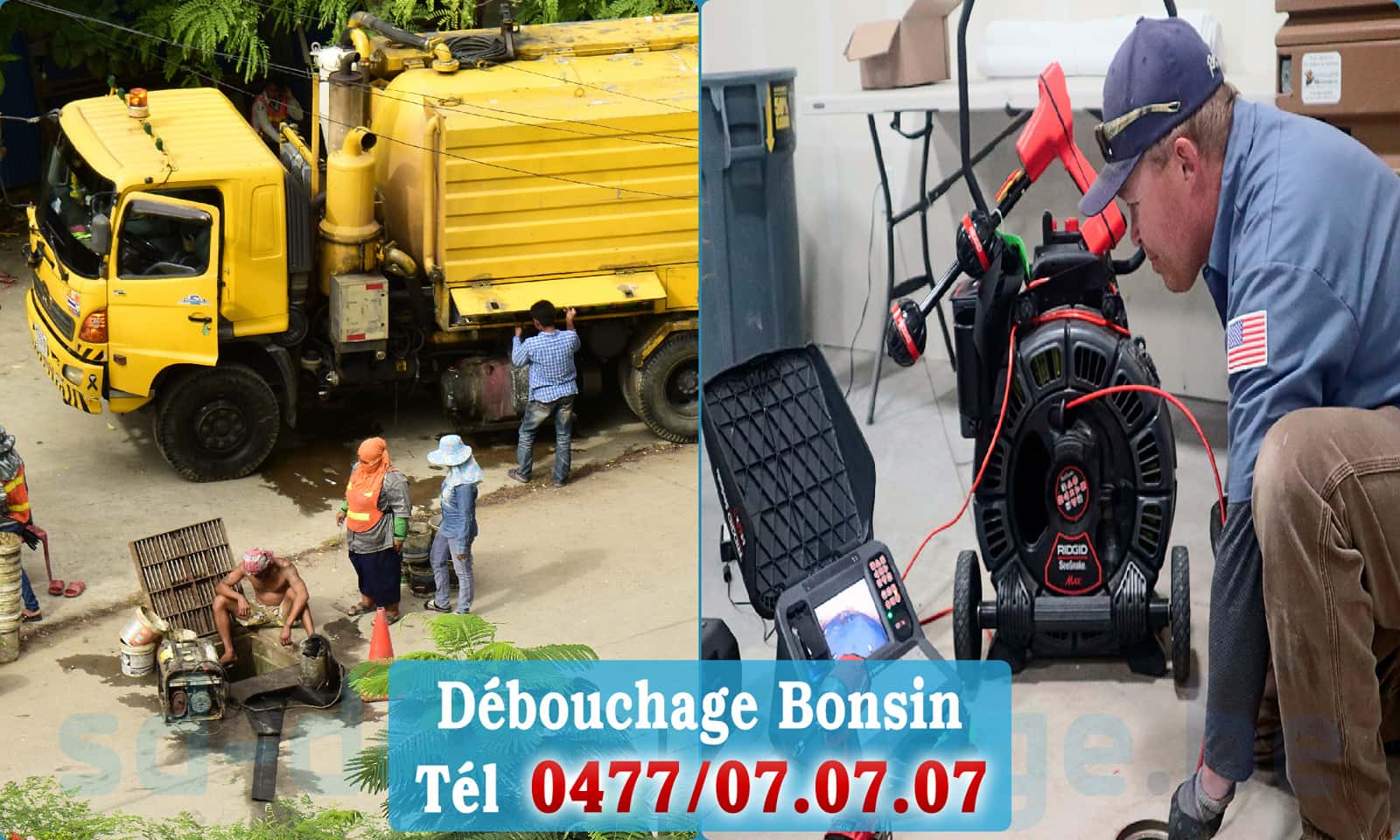 Débouchage canalisation Bonsin rapide et efficace - 0477 07 07 07