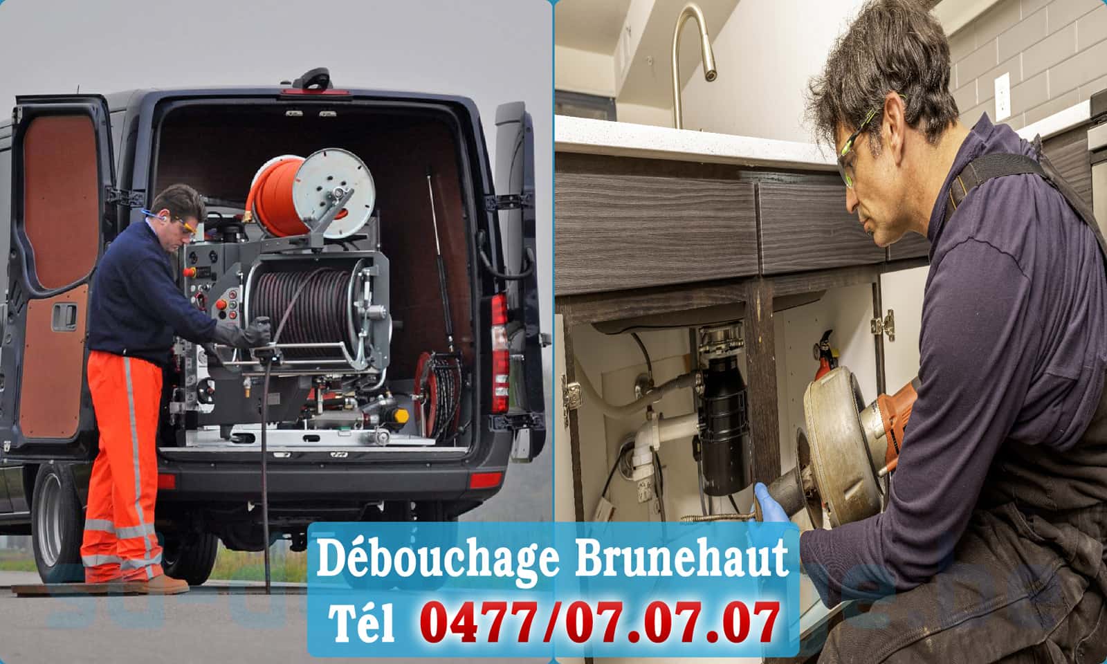 Déboucher canalisation maison Brunehaut rapide et efficace - 0477 07 07 07