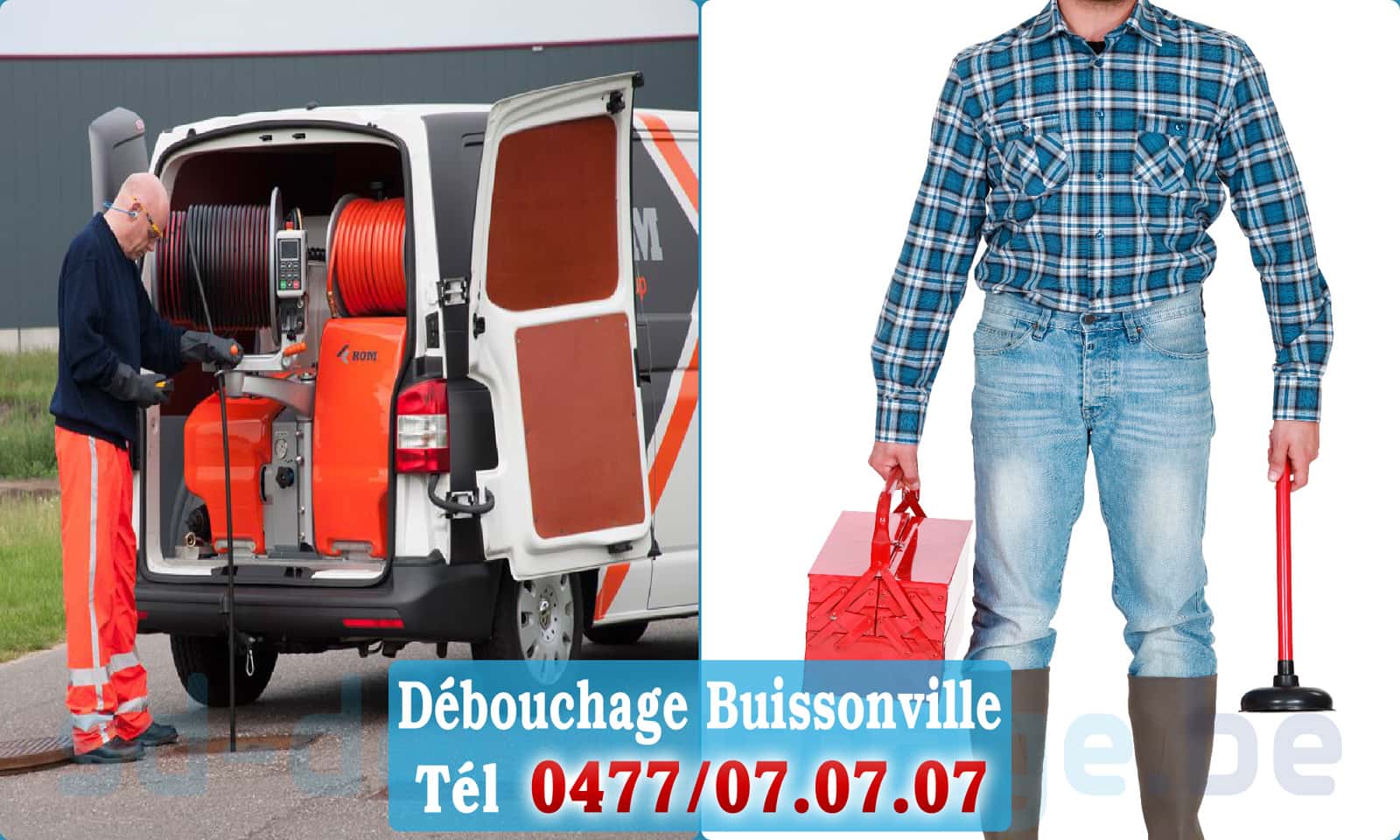 Déboucher canalisation maison Buissonville rapide et efficace - 0477 07 07 07