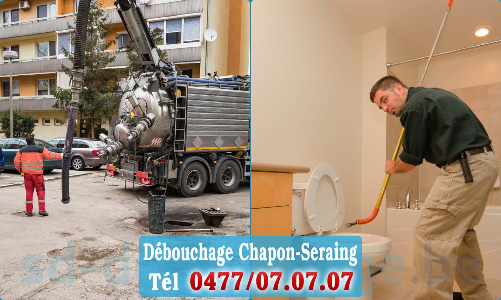 Déboucheur canalisation Chapon-Seraing rapide et efficace - 0477 07 07 07