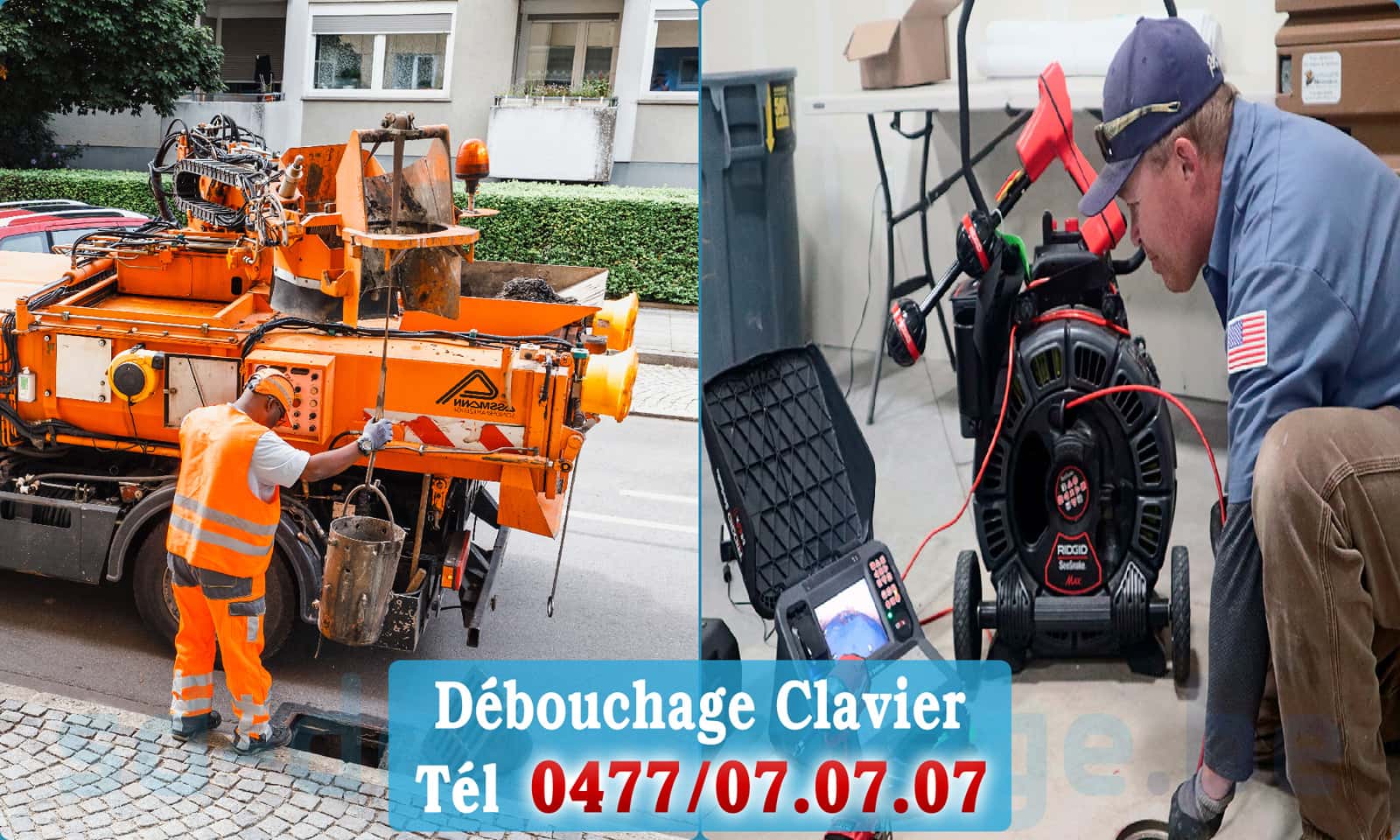 Débouchage de canalisation Clavier rapide et efficace - 0477 07 07 07