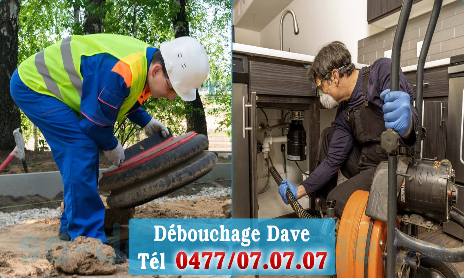 Déboucher canalisation maison Dave rapide et efficace - 0477 07 07 07