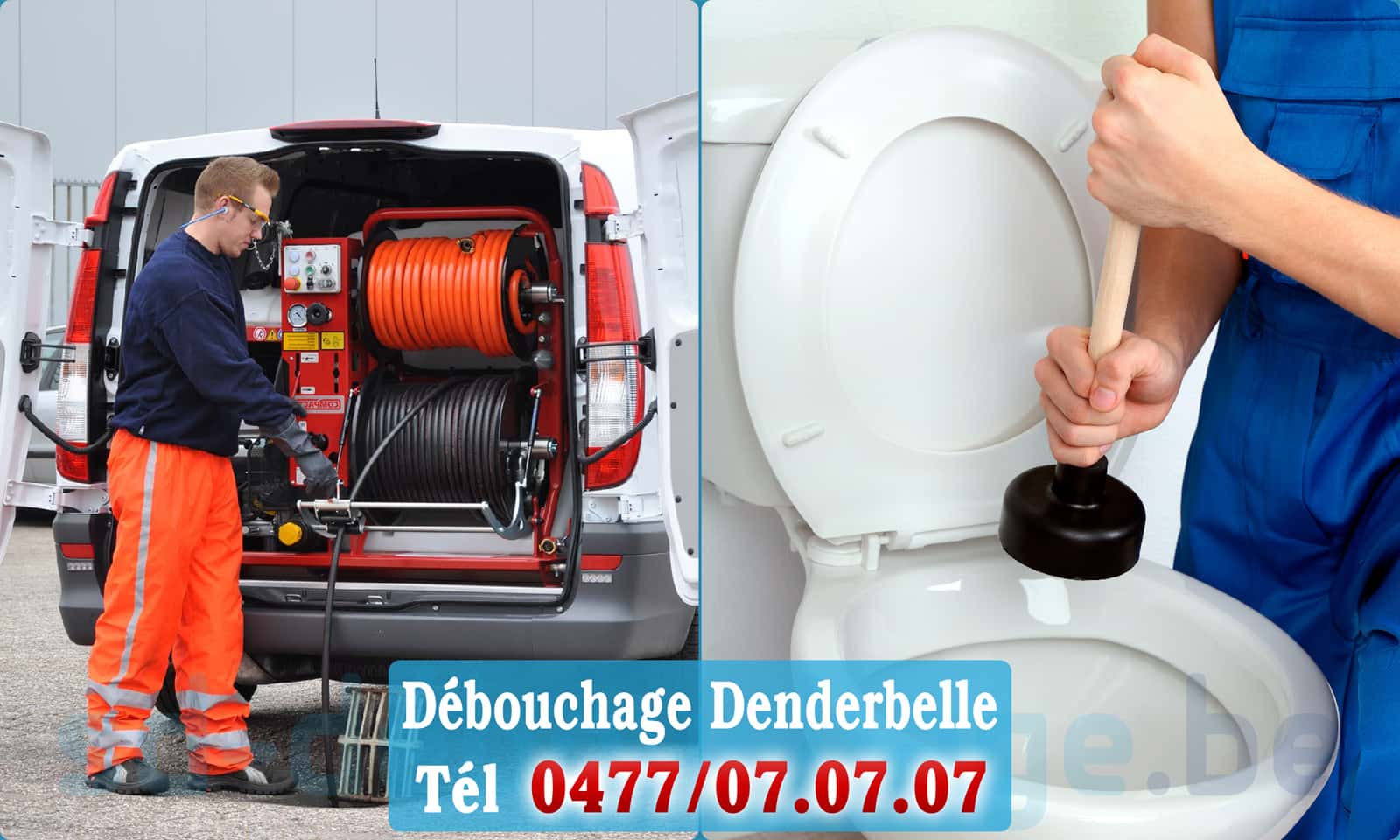 Débouchage de canalisation Denderbelle rapide et efficace - 0477 07 07 07