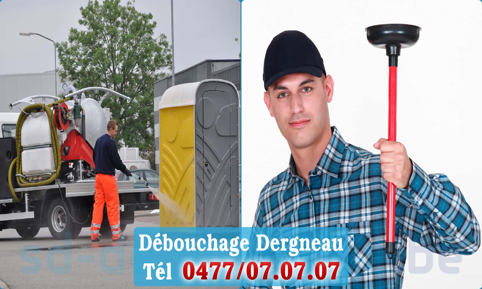 Déboucher canalisation maison Dergneau rapide et efficace - 0477 07 07 07