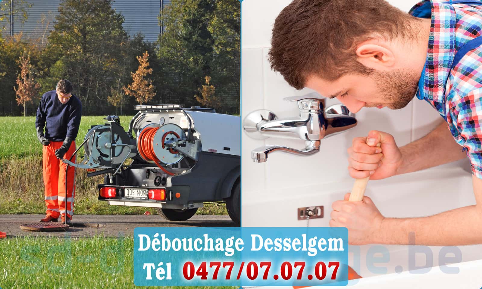 Déboucher canalisation maison Desselgem rapide et efficace - 0477 07 07 07
