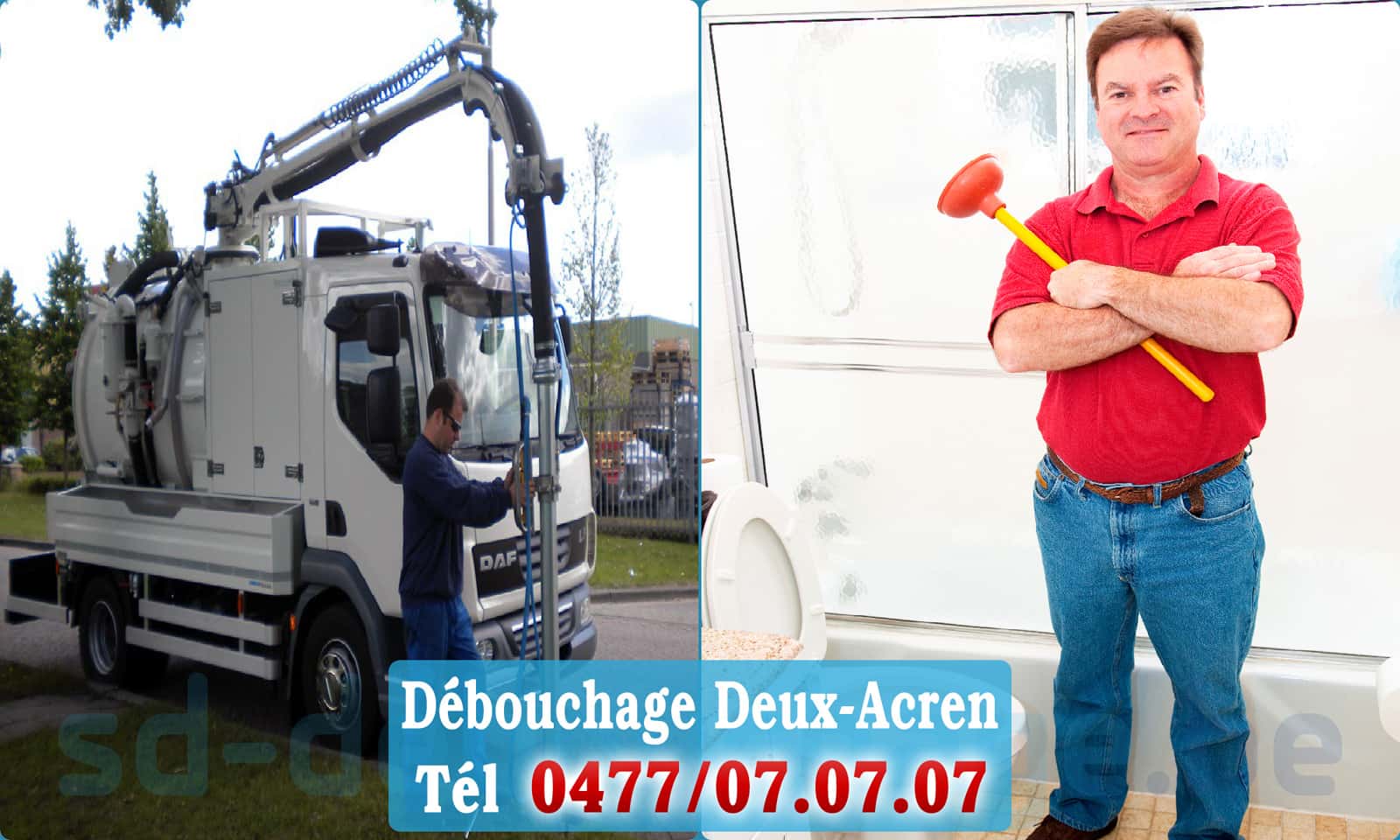 Débouchage canalisation Deux-Acren rapide et efficace - 0477 07 07 07