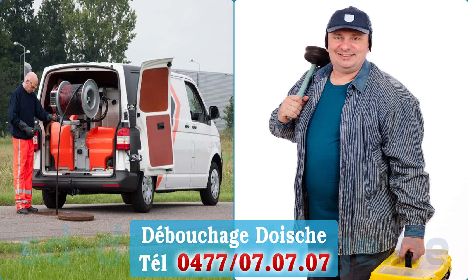 Service débouchage canalisation Doische rapide et efficace - 0477 07 07 07