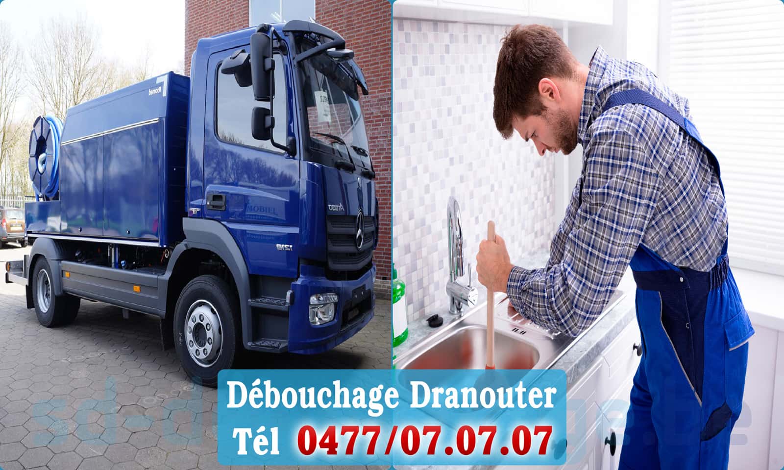 Service débouchage canalisation Dranouter rapide et efficace - 0477 07 07 07