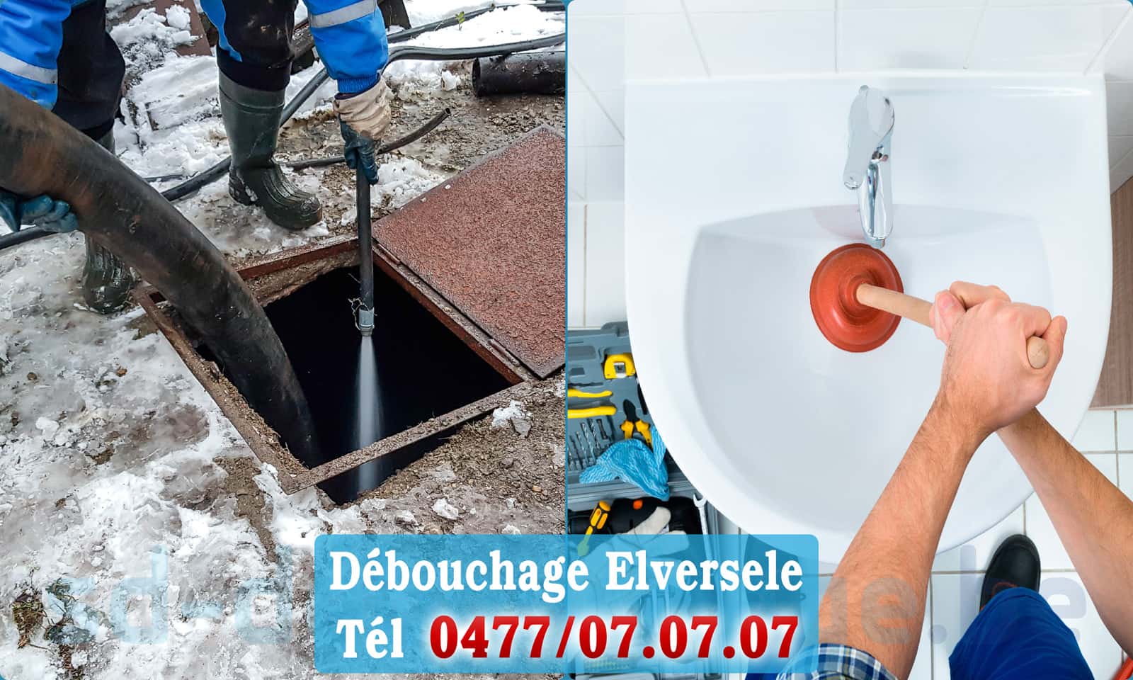 Débouchage de canalisation Elversele rapide et efficace - 0477 07 07 07