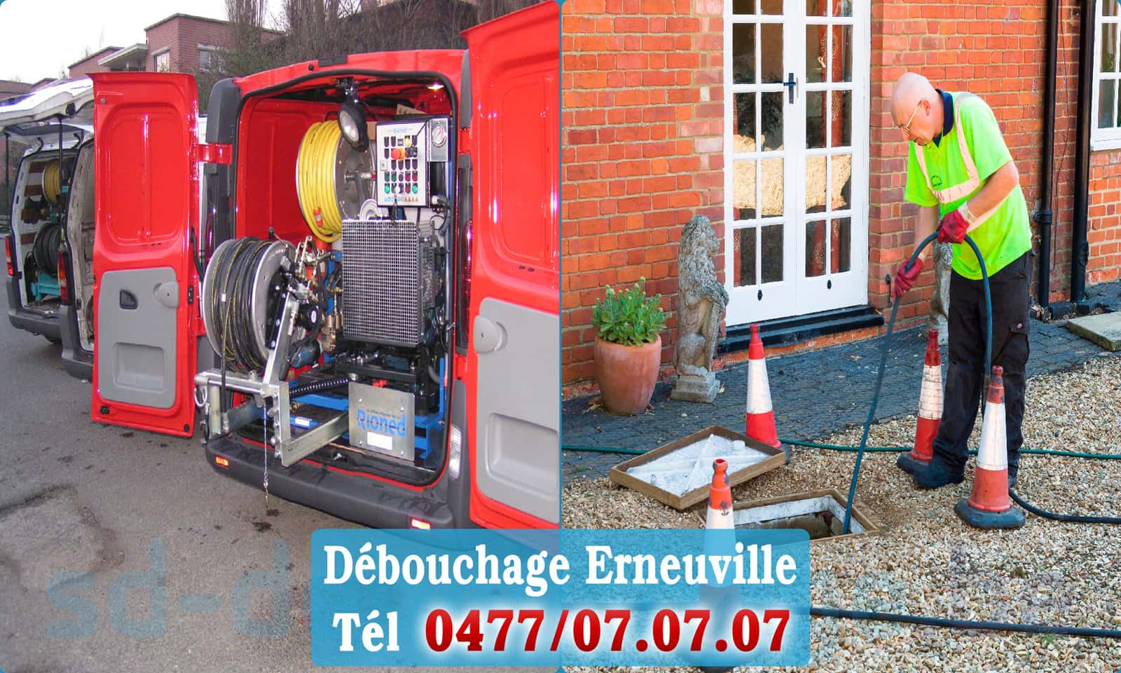 Débouchage canalisation Erneuville rapide et efficace - 0477 07 07 07