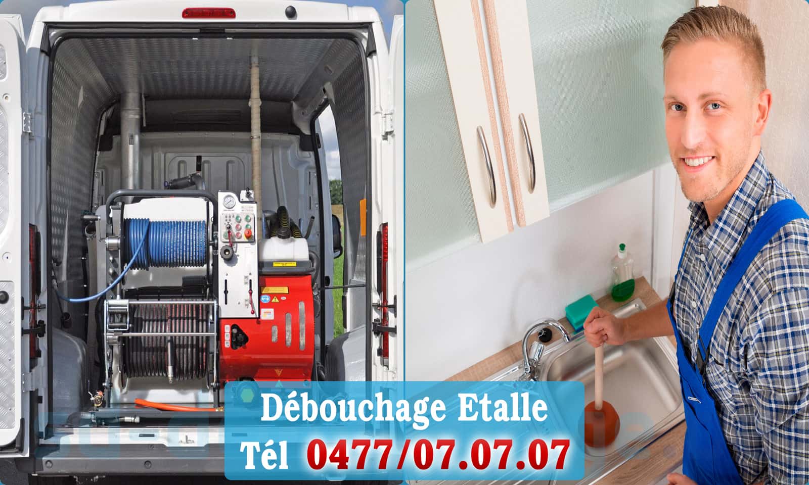Débouchage canalisation Etalle rapide et efficace - 0477 07 07 07
