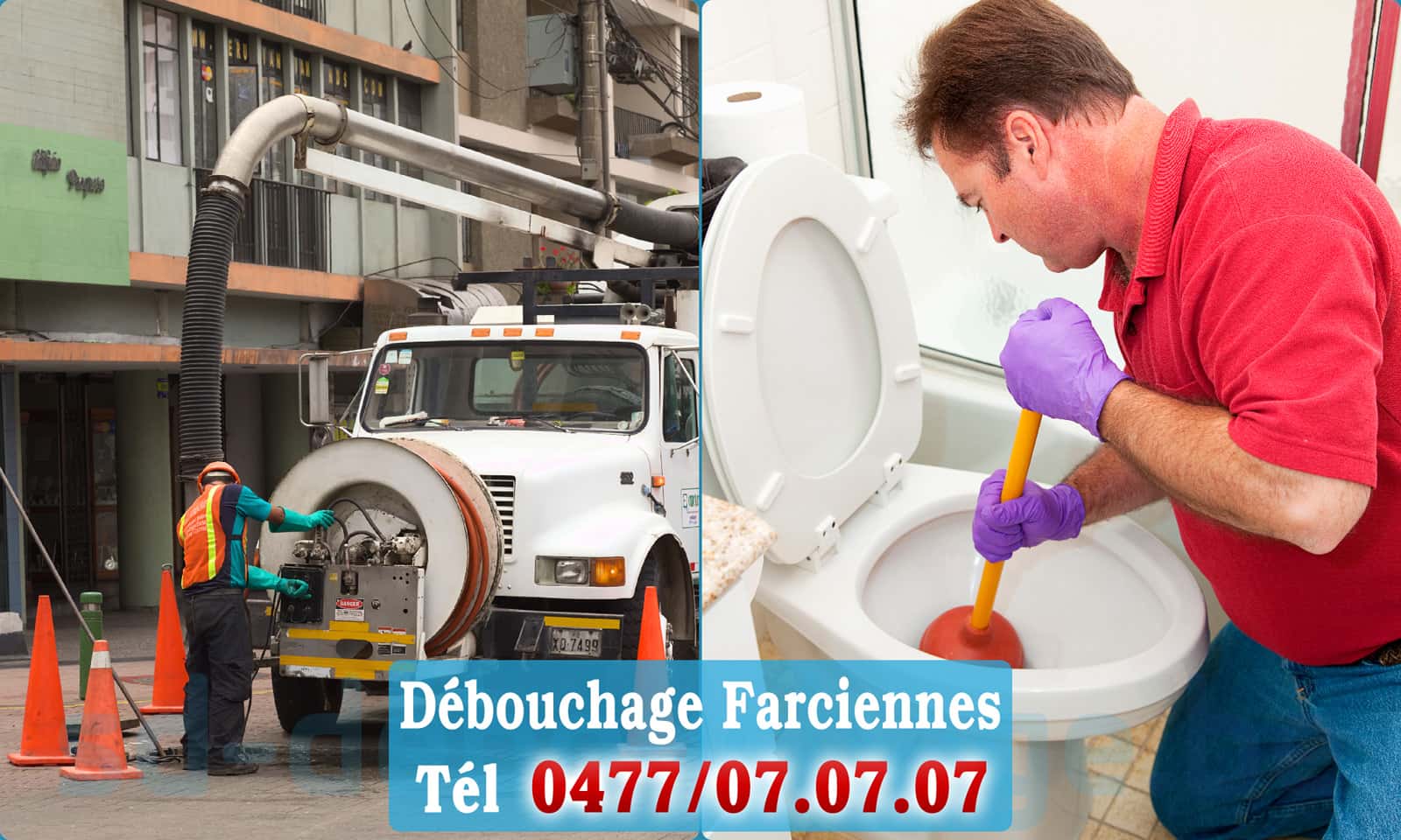Déboucher canalisation maison Farciennes rapide et efficace - 0477 07 07 07