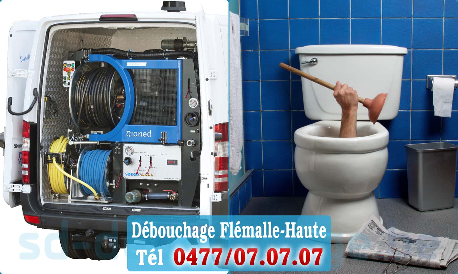 Débouchage canalisation Flémalle-Haute rapide et efficace - 0477 07 07 07
