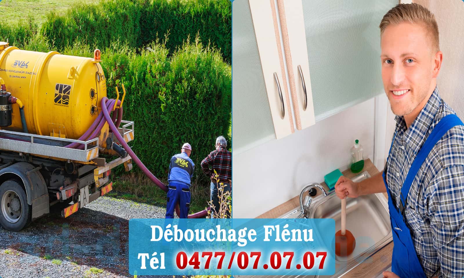 Déboucher canalisation maison Flénu rapide et efficace - 0477 07 07 07