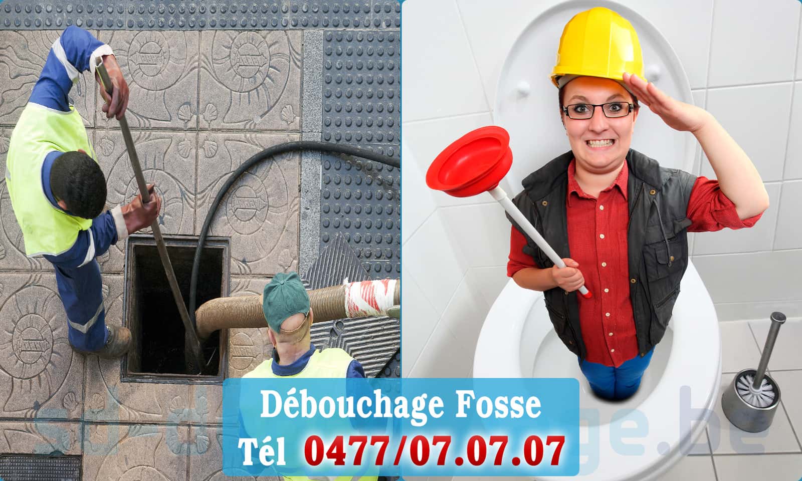 Débouchage de canalisation Fosse rapide et efficace - 0477 07 07 07