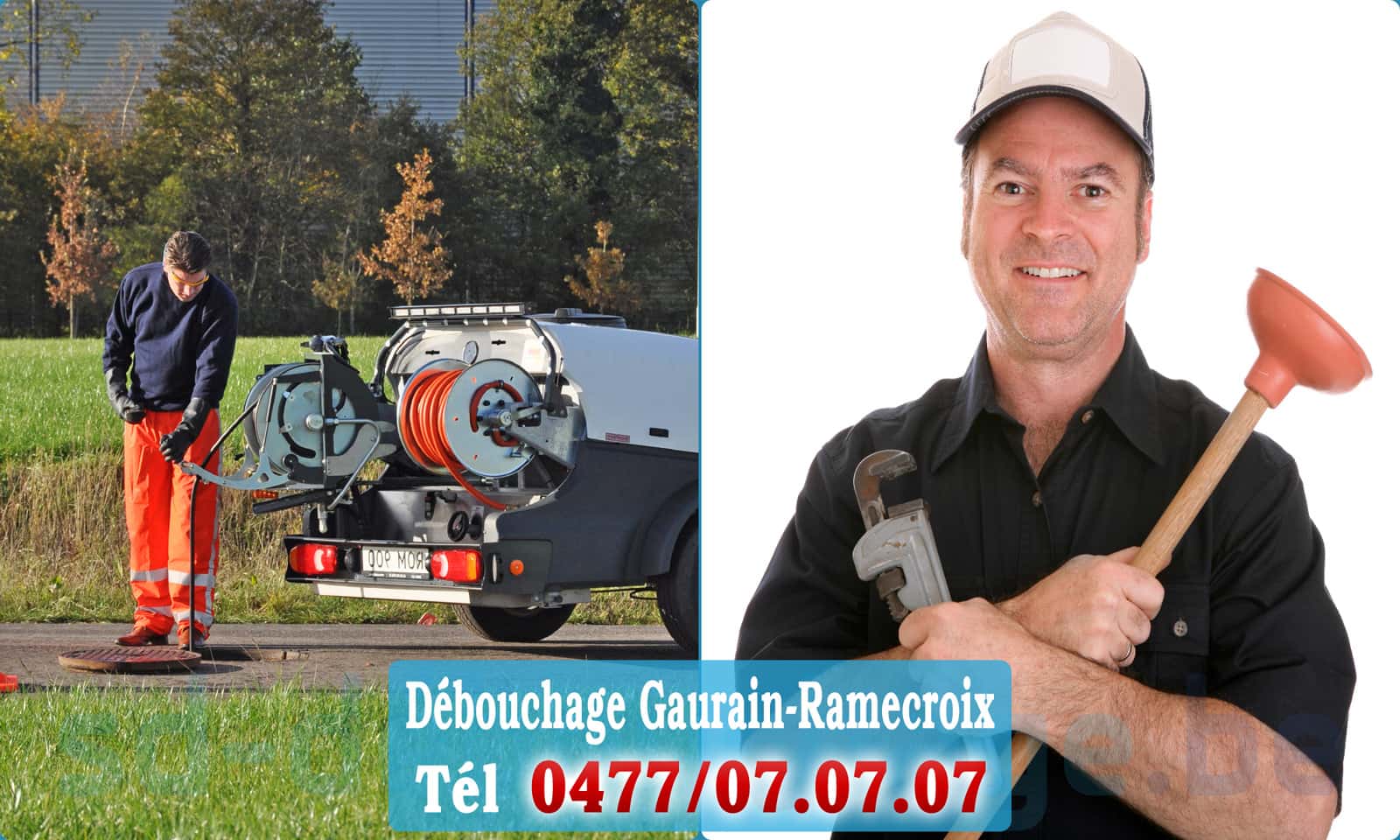 Débouchage canalisation Gaurain-Ramecroix rapide et efficace - 0477 07 07 07