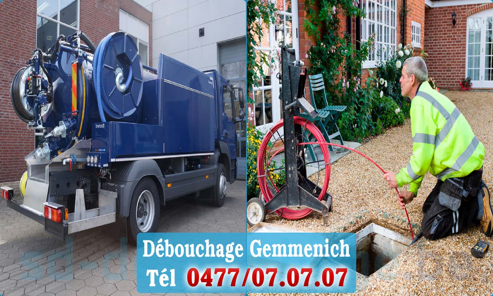 Service débouchage canalisation Gemmenich rapide et efficace - 0477 07 07 07
