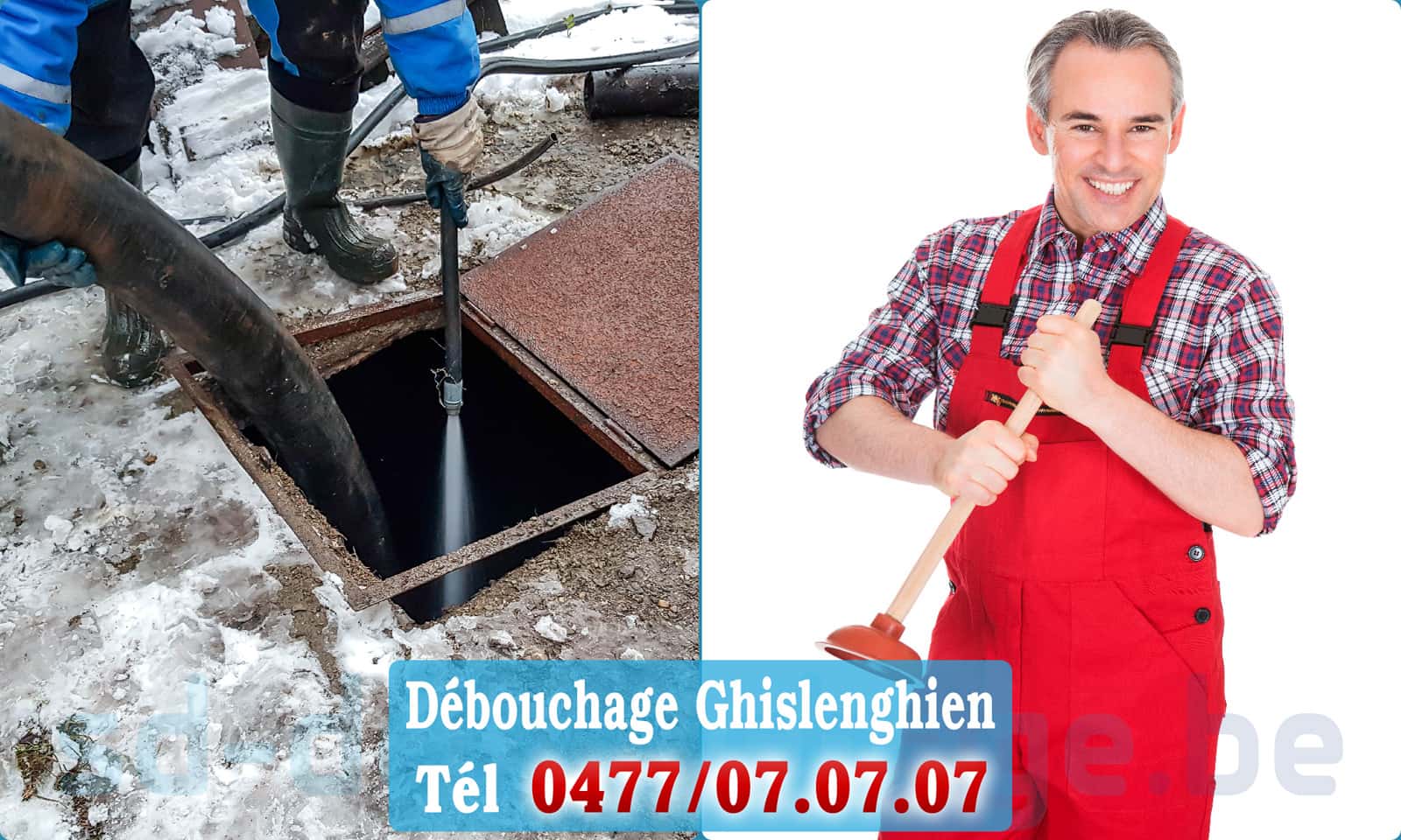 Débouchage canalisation Ghislenghien rapide et efficace - 0477 07 07 07