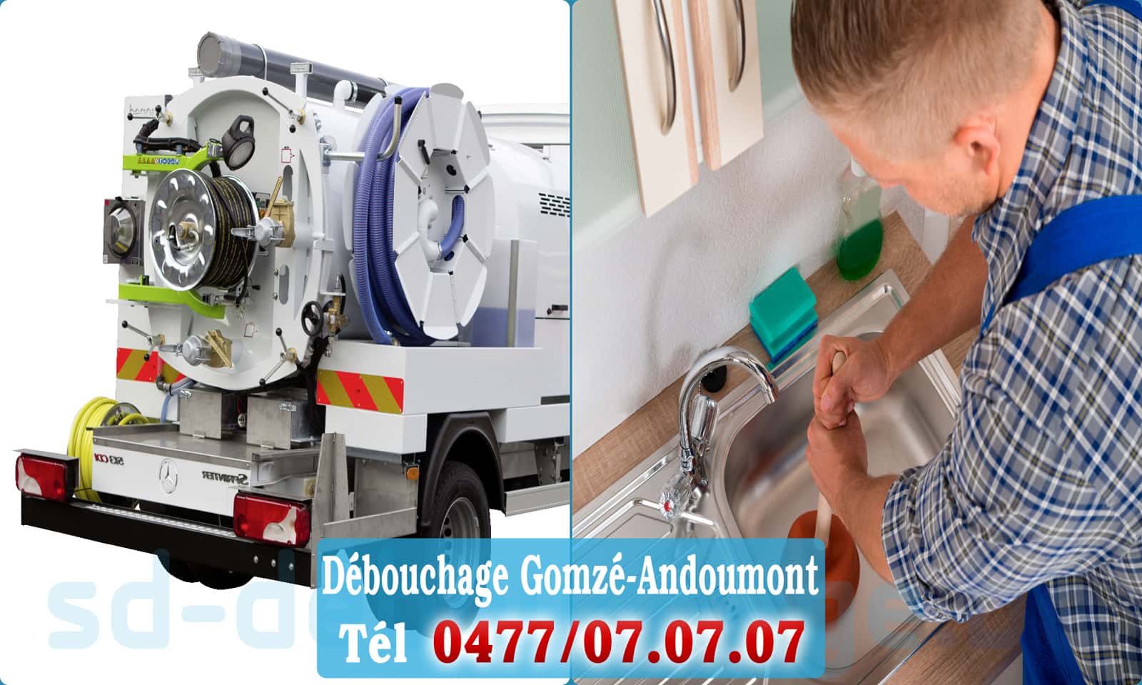 Débouchage de canalisation Gomzé-Andoumont rapide et efficace - 0477 07 07 07