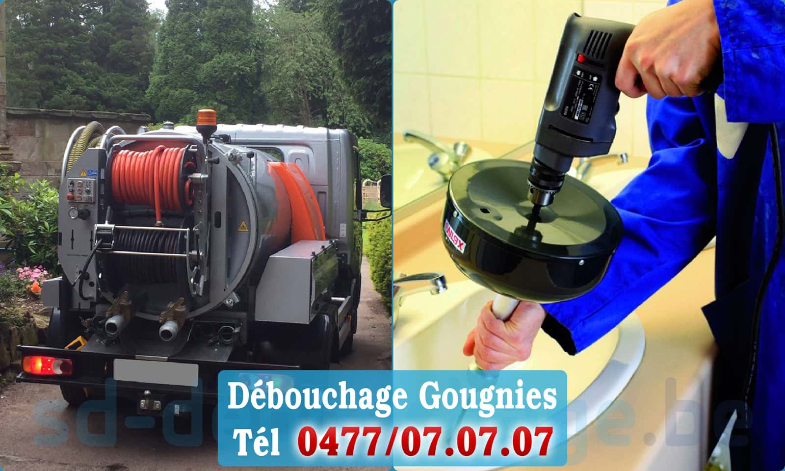 Débouchage canalisation Gougnies rapide et efficace - 0477 07 07 07