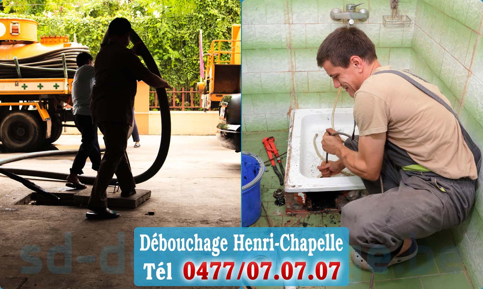 Débouchage de canalisation Henri-Chapelle rapide et efficace - 0477 07 07 07