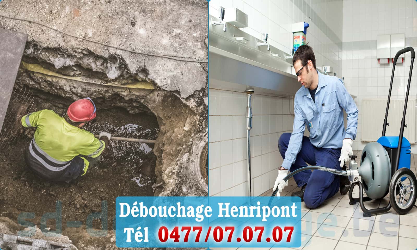Service débouchage canalisation Henripont rapide et efficace - 0477 07 07 07