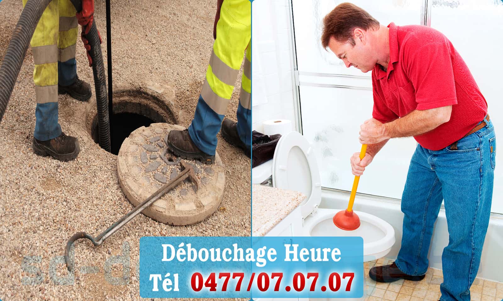 Service débouchage canalisation Heure rapide et efficace - 0477 07 07 07
