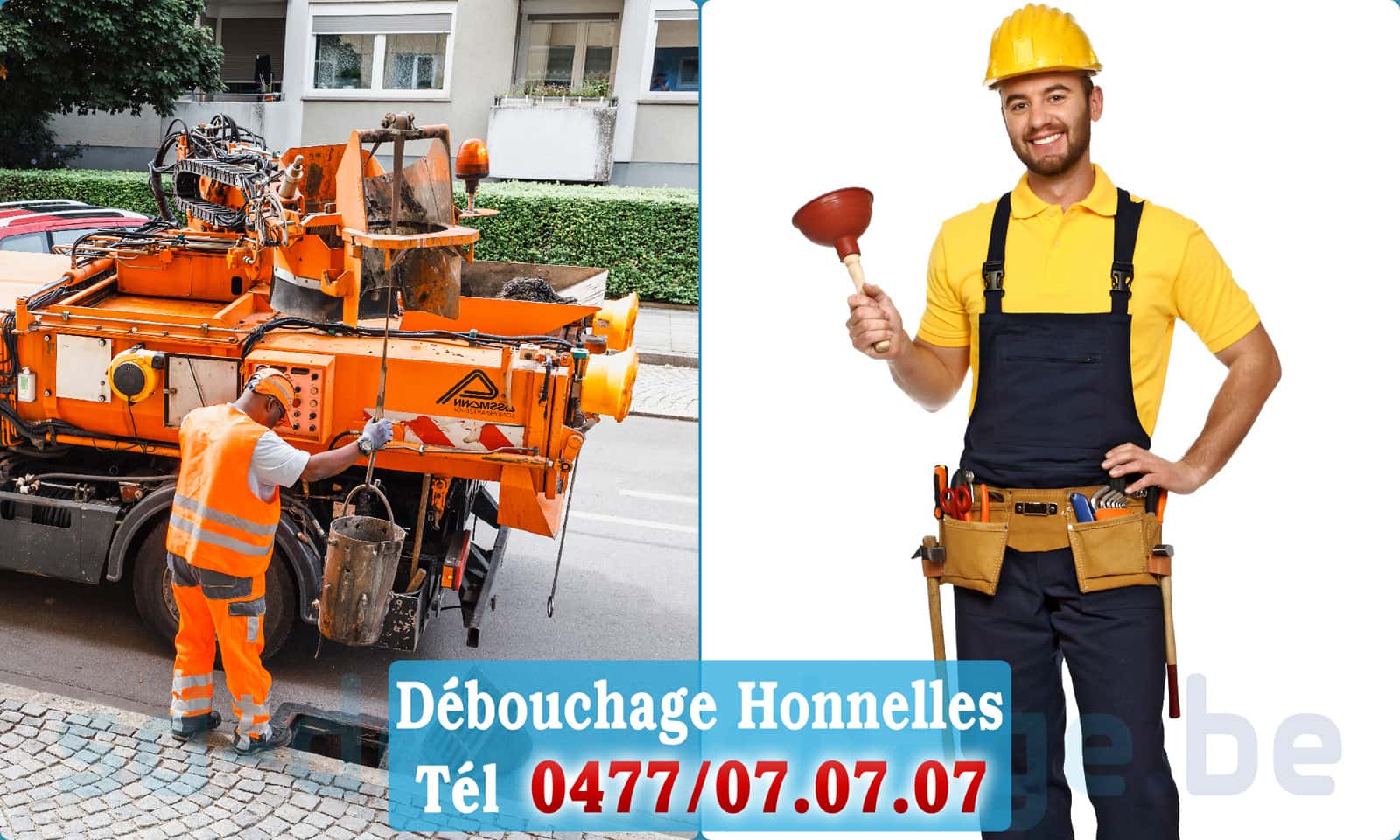 Débouchage canalisation Honnelles rapide et efficace - 0477 07 07 07
