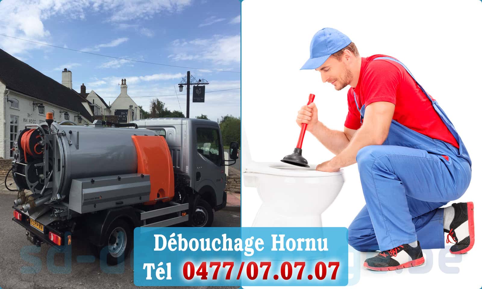 Service débouchage canalisation Hornu rapide et efficace - 0477 07 07 07