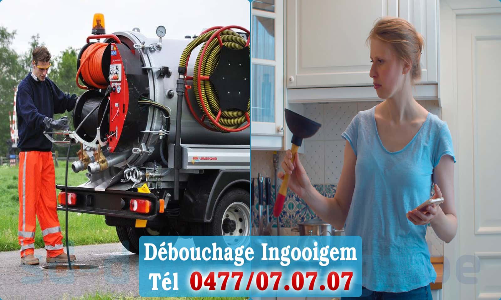 Débouchage canalisation Ingooigem rapide et efficace - 0477 07 07 07