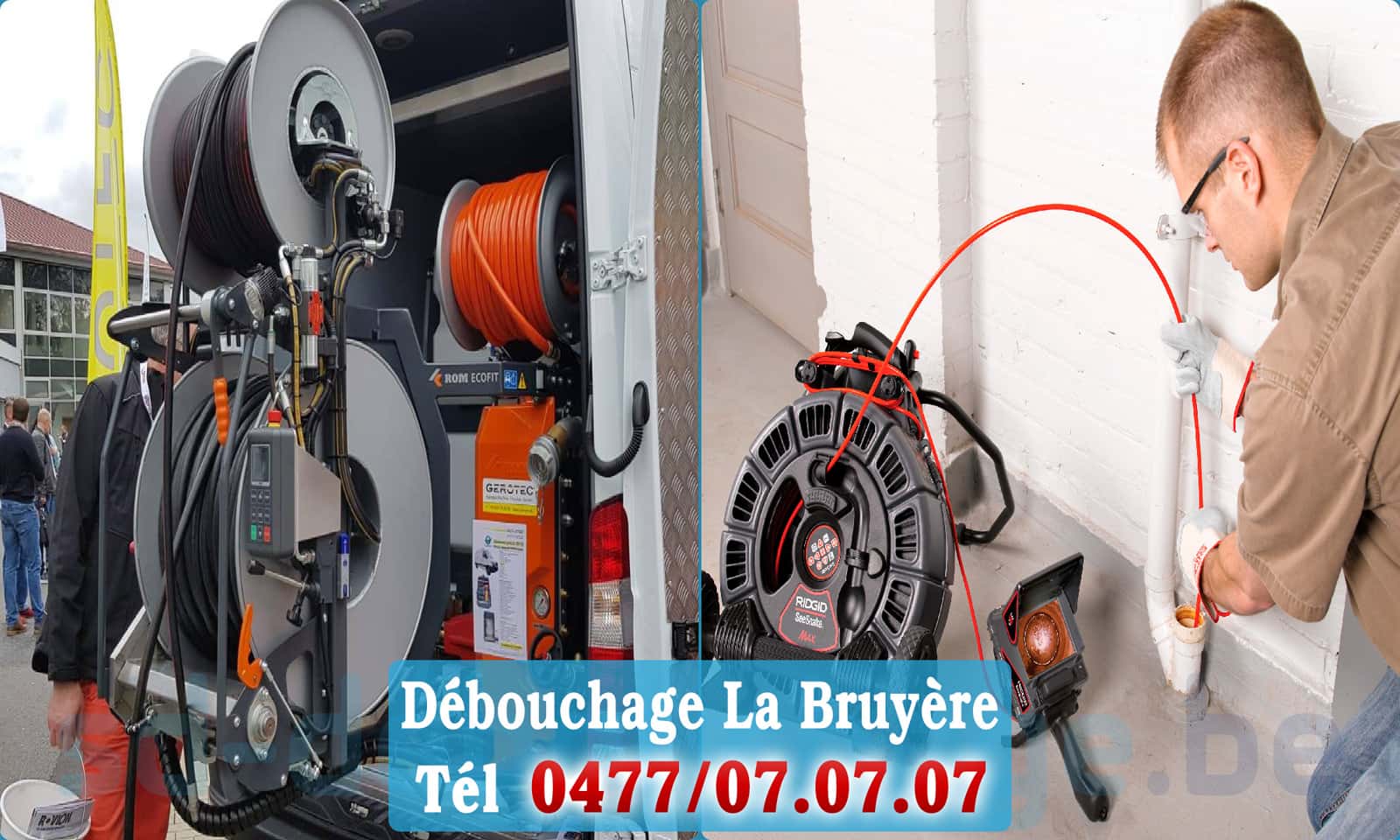 Curage canalisation La Bruyère rapide et efficace - 0477 07 07 07