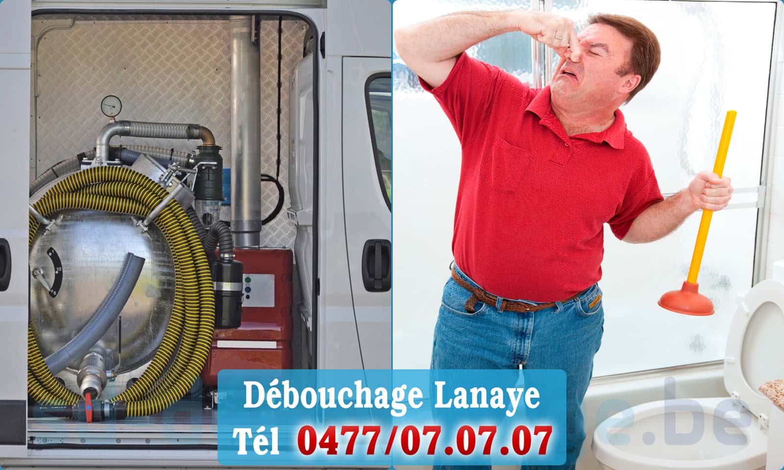 Déboucher canalisation maison Lanaye rapide et efficace - 0477 07 07 07