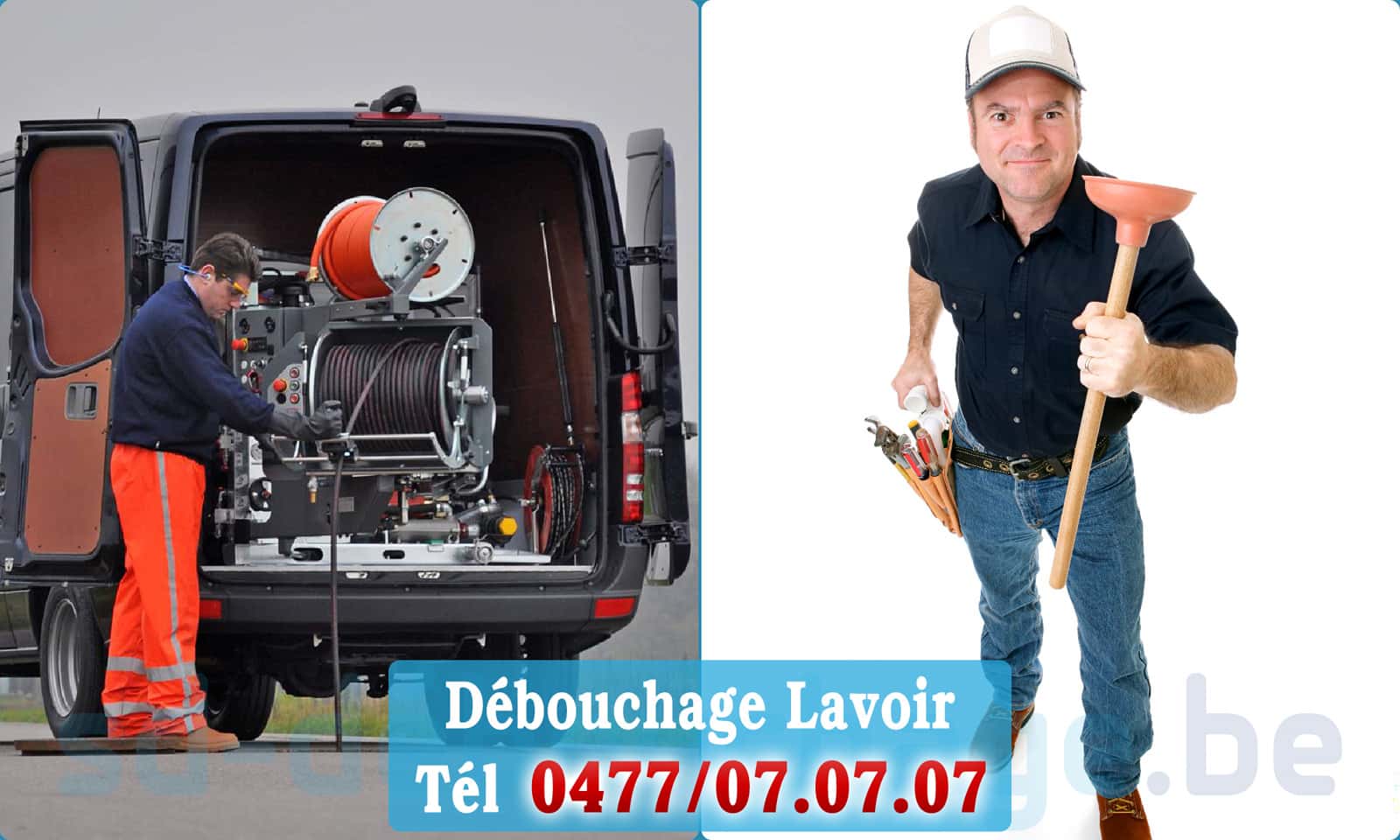 Débouchage canalisation Lavoir rapide et efficace - 0477 07 07 07