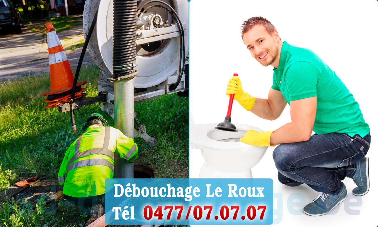 Débouchage canalisation Le Roux rapide et efficace - 0477 07 07 07