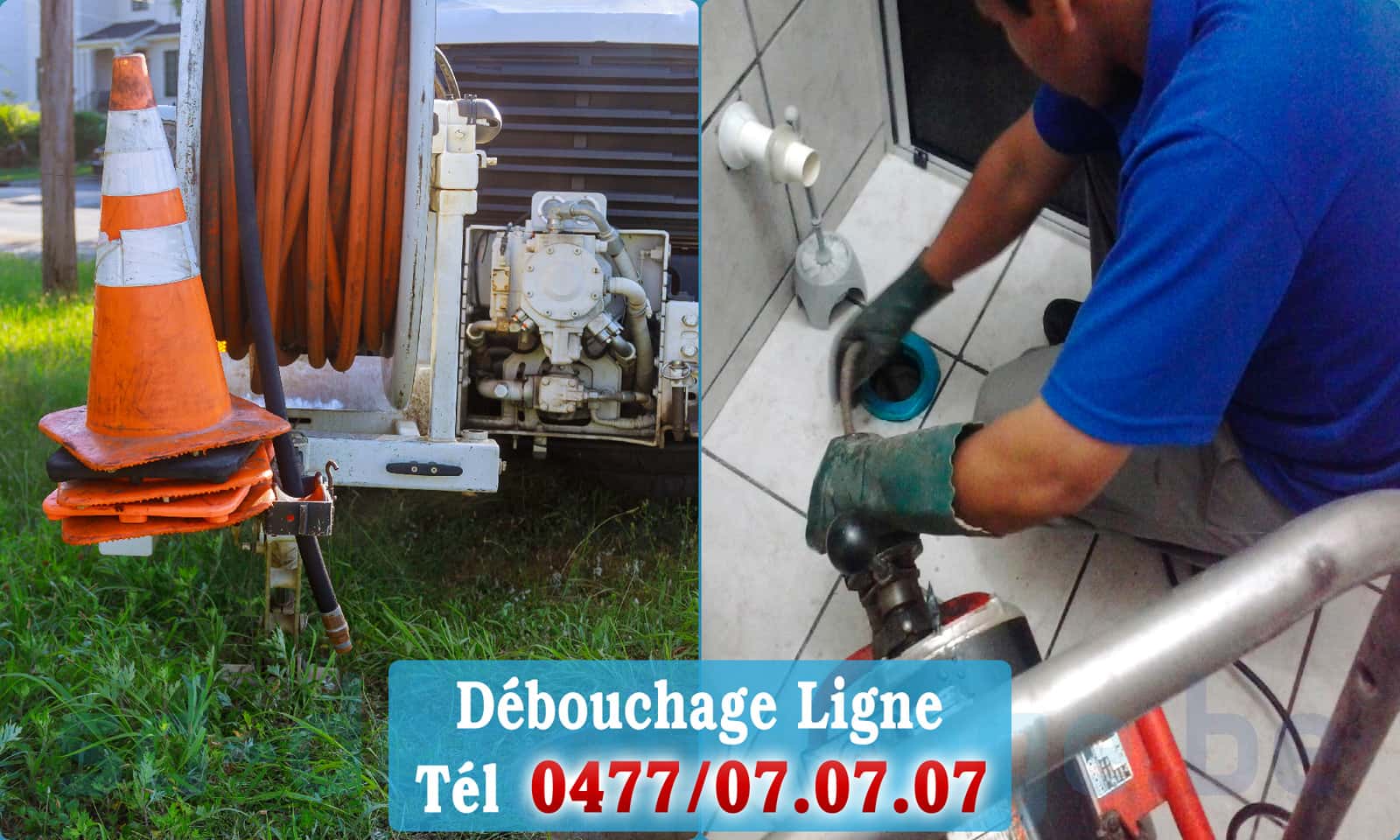 Service débouchage canalisation Ligne rapide et efficace - 0477 07 07 07