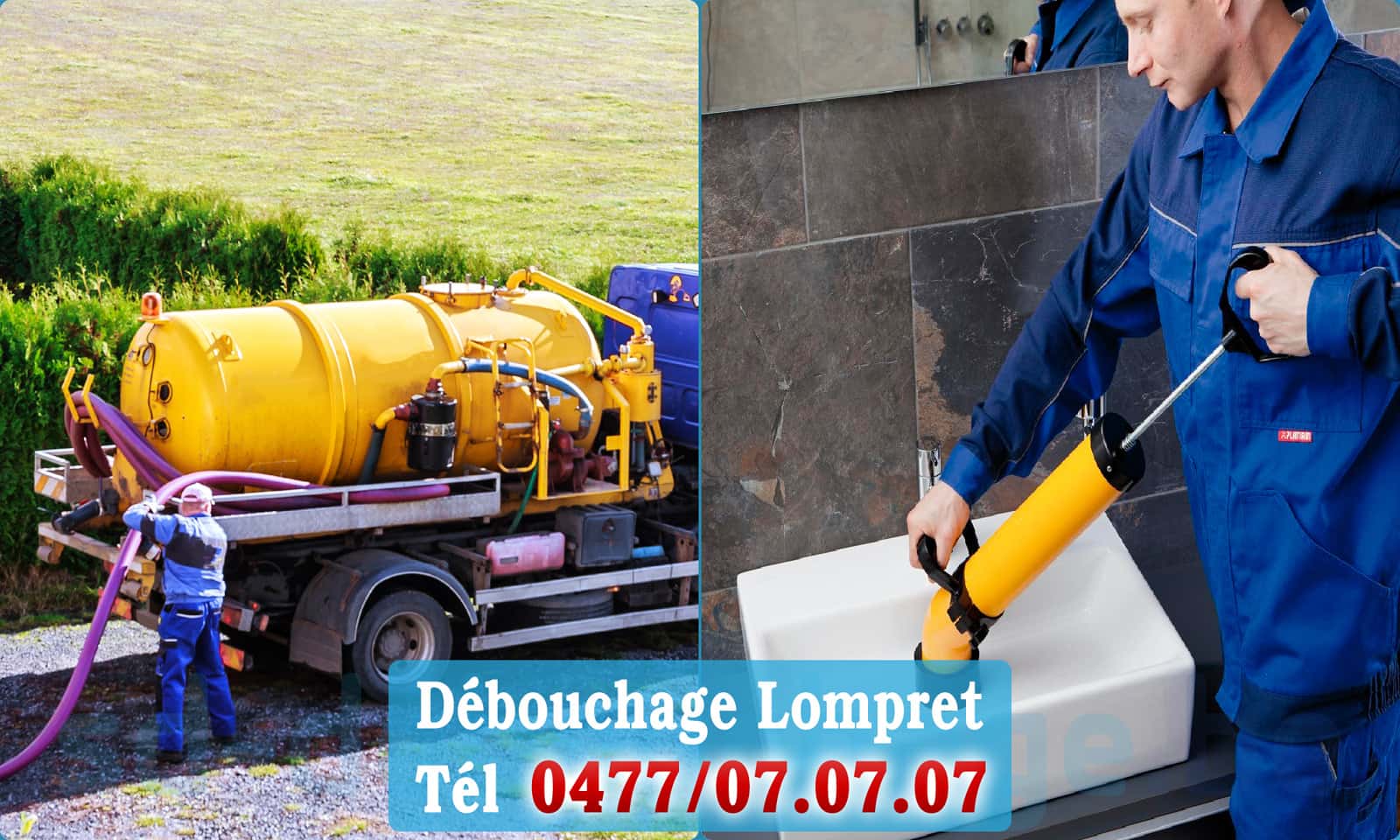 Déboucher canalisation maison Lompret rapide et efficace - 0477 07 07 07