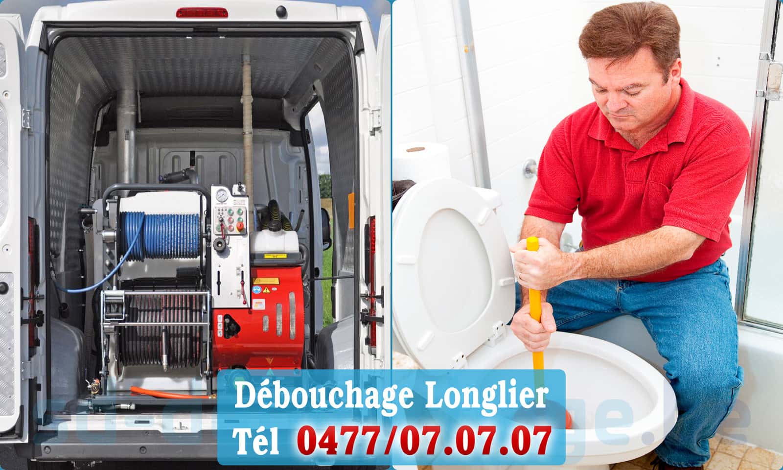 Service débouchage canalisation Longlier rapide et efficace - 0477 07 07 07