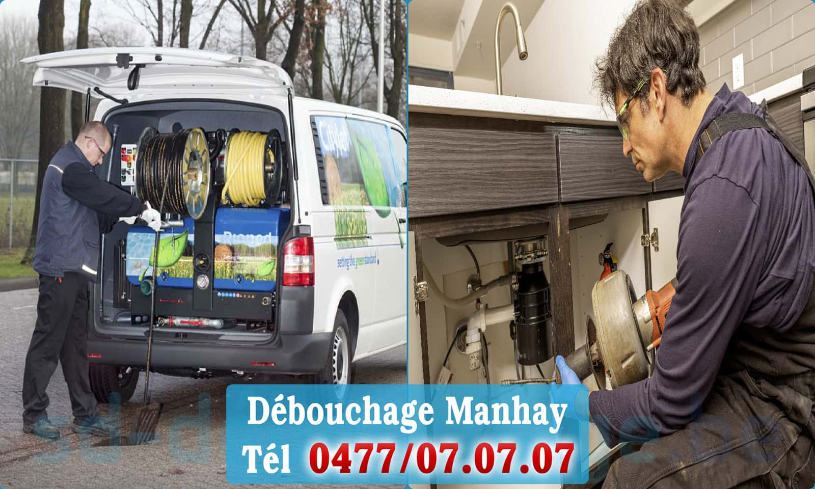 Service débouchage canalisation Manhay rapide et efficace - 0477 07 07 07