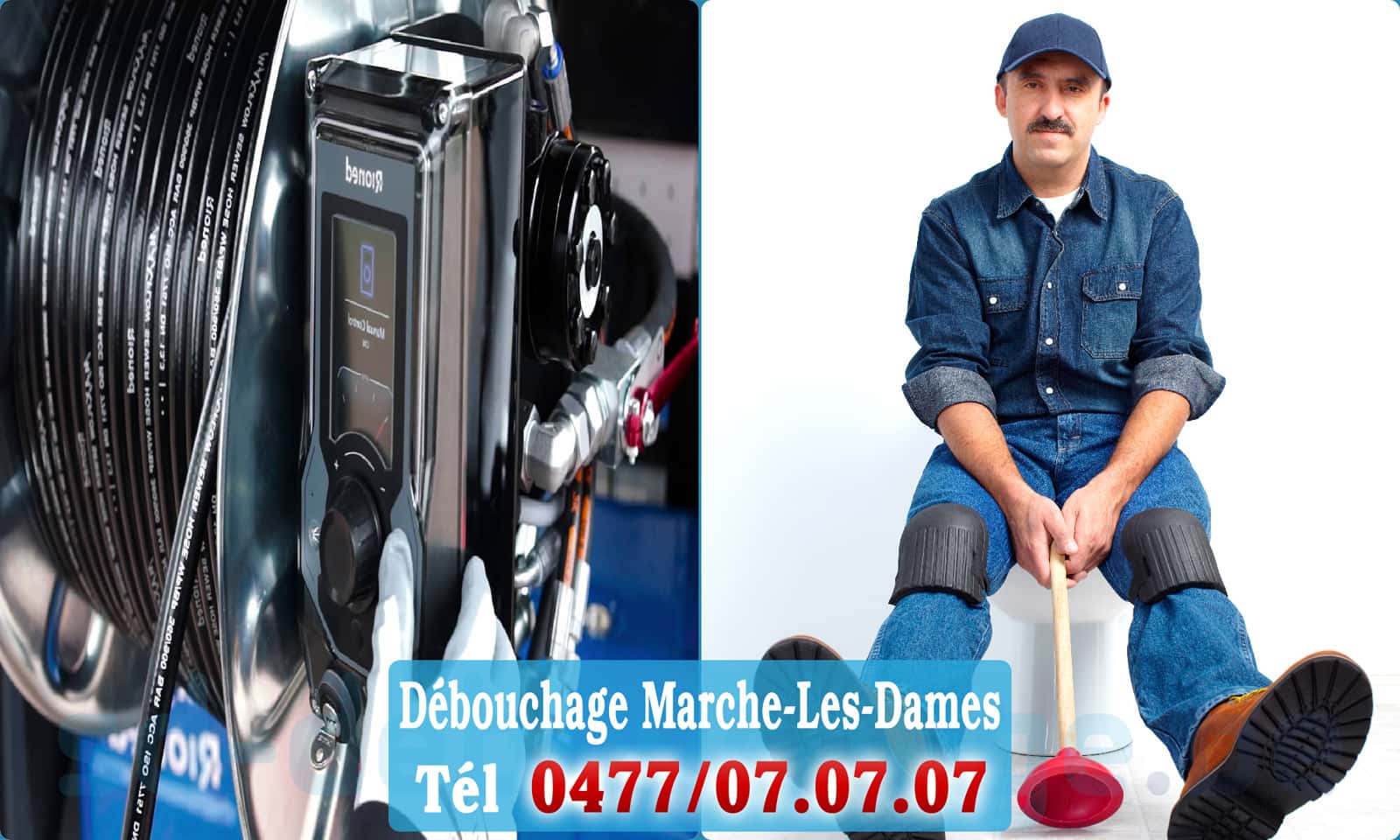 Débouchage canalisation Marche-Les-Dames rapide et efficace - 0477 07 07 07