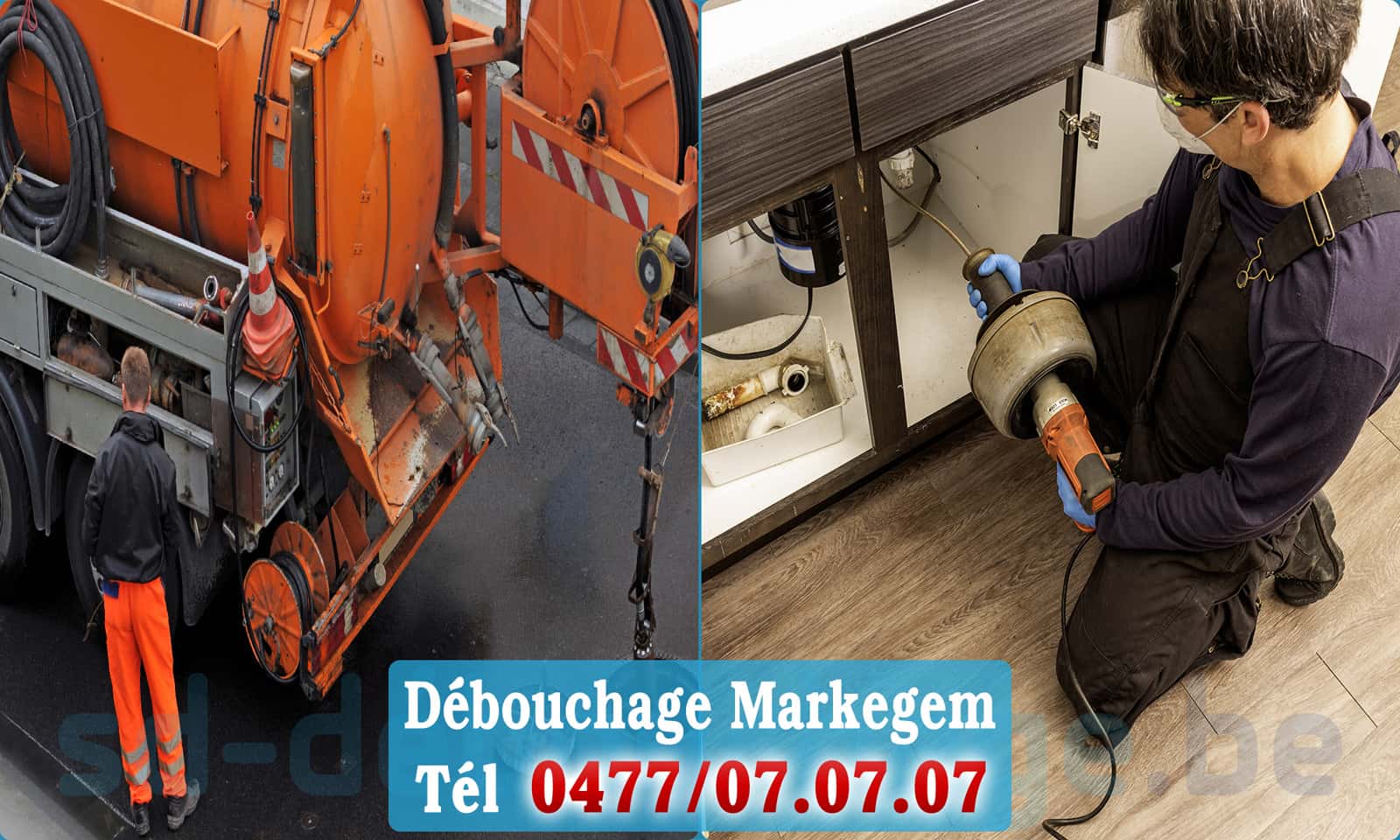 Débouchage canalisation Markegem rapide et efficace - 0477 07 07 07